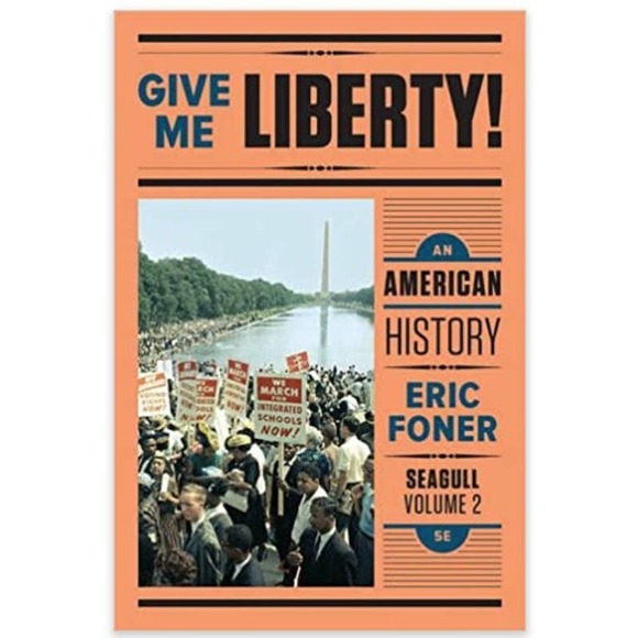 Give Me Liberty!: An American History - Picture 1 of 1